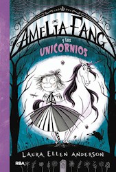 Libro Amelia Fang Y Los Unicornios