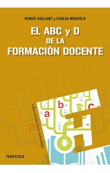 Papel EL ABC Y D DE LA FORMACIÓN DOCENTE