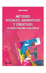 Papel Metodos Visuales, Narrativos Y Creativos En Investigación Cualitativa