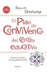  EL PLAN DE CONVIVENCIA DEL CENTRO EDUCATIVO