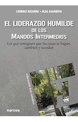  EL LIDERAZGO HUMILDE DE LOS MANDOS INTERMEDIOS