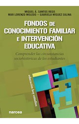  FONDOS DE CONOCIMIENTO FAMILIAR E INTERVENCION EDU