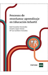  Procesos de enseñanza-aprendizaje en Educación Infantil