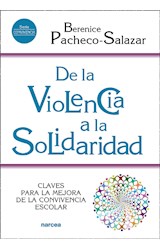  De la violencia a la solidaridad