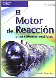 Papel Motor De Reaccion Y Sus Sistemas Auxiliares, El