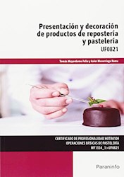 Libro Presentacion Y Decoracion De Productos De Repostera Y Pastelera
