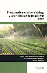 Libro Programacion Y Control Del Riego Y La Fertilizacion De Los Cultivos
