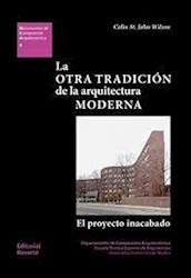 Libro La Otra Tradicion De La Arquitectura Moderna