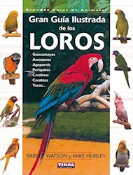 Papel Gran Guia Ilustrada De Los Loros