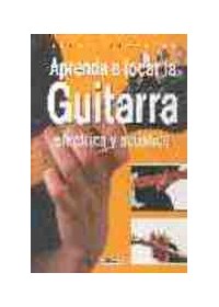 Papel Atlas Ilustrado Aprenda A Tocar La Guitarra Eléctrica Y Acústica