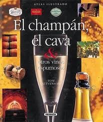 Libro Atlas Ilustardo El Champan, El Cava & Otros Vinos Espumosos