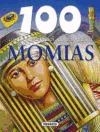 Papel 100 Cosas Que Debes Saber Sobre Momias