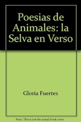 Papel Selva En Verso, La Poesias De Animales