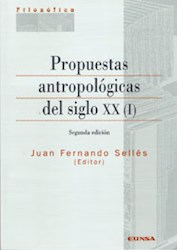Papel Propuestas antropológicas del siglo XX  Vol I