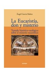 Papel La Eucaristía, don y misterio