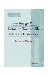 Papel John Stuart Mill, lector de Tocqueville
