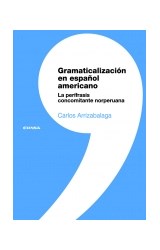 Papel Gramaticalización en español americano