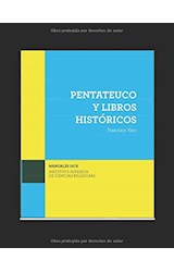  PENTATEUCO Y LIBROS HISTORICOS