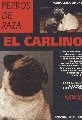 Papel Carlino, El Perros De Raza