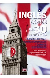  Inglés exprés: Currículum vitae, cartas comerciales y correos electrónicos