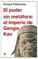 Papel EL PODER SIN METAFORA: EL IMPERIO DE GENGIS KAN