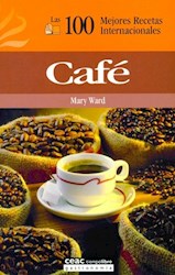 Papel Cafe Las 100 Mejores Recetas Internacionales