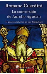  La conversión de Aurelio Agustín