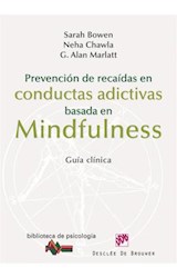  Prevención de recaídas en conductas adictivas basada en Mindfulness