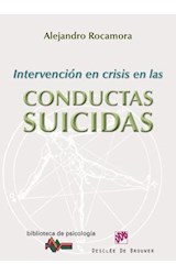  Intervención en crisis en las conductas suicidas