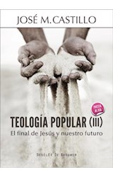  Teología popular (III)