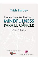  Terapia cognitiva basada en mindfulness para el cáncer