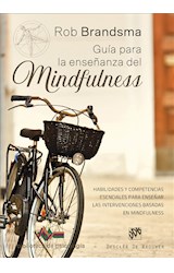  Guía para la enseñanza del Mindfulness