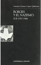 Papel Borges y el nazismo : sur (1937-1946)
