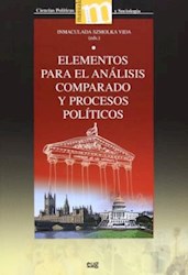 Papel Elementos Para Un Análisis Comparado De Los Sistemas Y Procesos Políticos