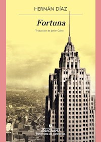 Papel Fortuna - Hernan Diaz - Pulitzer 2023