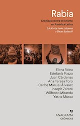 Papel Rabia - Cronicas Contra El Cinismo En America Latina