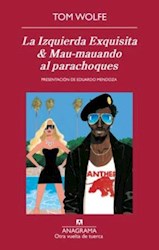 Papel Izquierda Exquisita & Mau-Mauando Al Parachoques, La