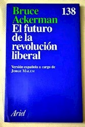 Papel Futuro De La Revolucion Liberal, El