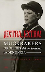 Papel ¡Extra, Extra! Muckrakers Origenes Del Periodismo De Denuncia