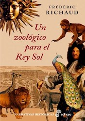 Papel Un Zoologico Para El Rey Sol