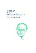 Papel Ortega y la fenomenología : (actas)