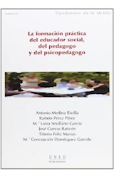 Papel La formación práctica del educador social, del pedagogo y del psicopedagogo