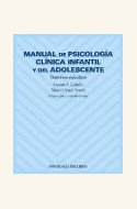 Papel MANUAL PSICOLOGIA CLINICA INFANTIL Y ADOLESC.-TRASTORNOS ESP