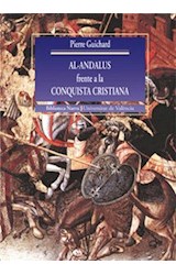 Papel Al-Andalus Frente A La Conquista Cristiana