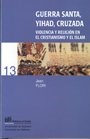 Papel Guerra Santa, Yihad, Cruzada