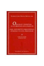 Papel Oralidad y escritura en un proceso civil eficiente (vol. II)