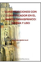 Papel Construcciones con cuantificador en el ámbito panhispánico: norma y uso