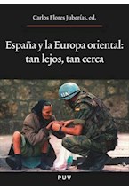 Papel España y la Europa Oriental : tan lejos, tan cerca