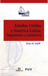Papel Estados Unidos y América Latina
