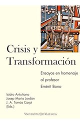 Papel Crisis y transformación. Una perspectiva de política económica